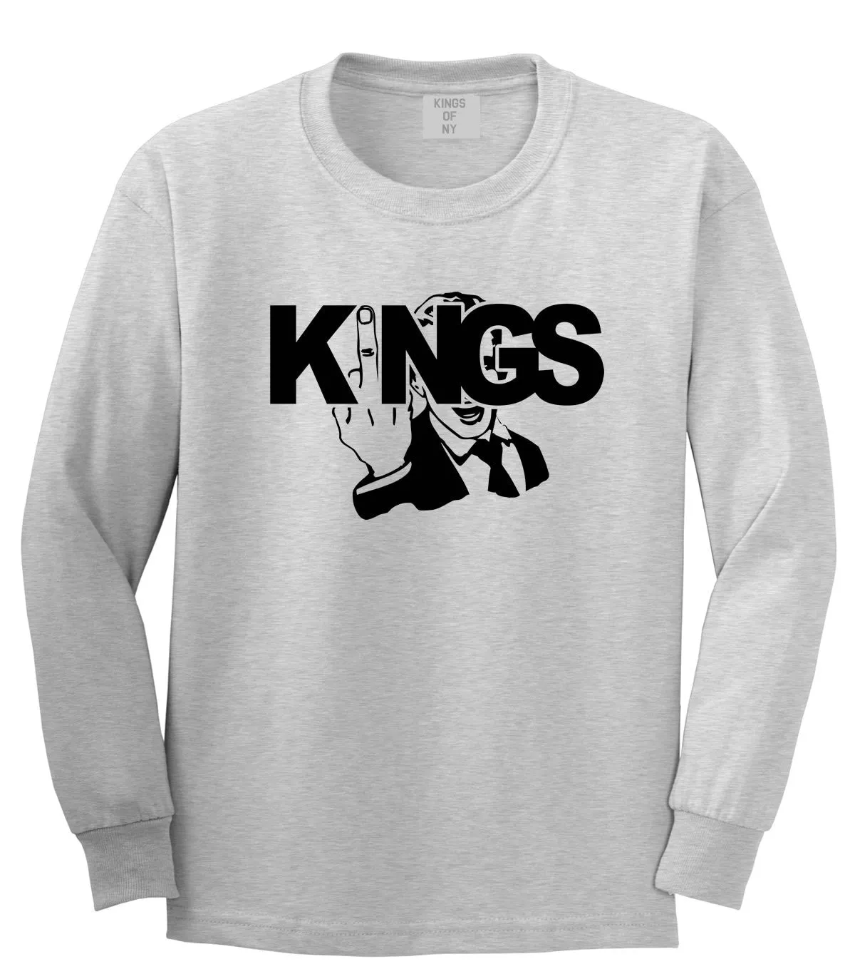 KINGS Fck You Middle Finger Long Sleeve T-Shirt