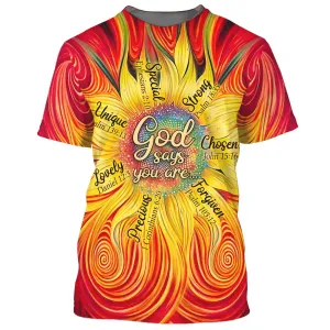 Sunflower God Say You Are 3D All Over Printed Shirt for Men and Women